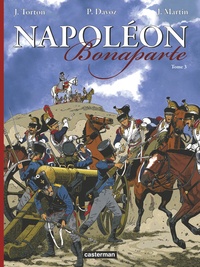 Pascal Davoz et Jean Torton - Napoléon Bonaparte Tome 3 : .