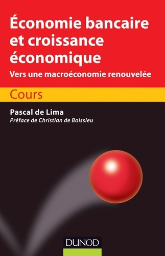 Pascal de Lima - Economie bancaire et croissance économique - Cours.