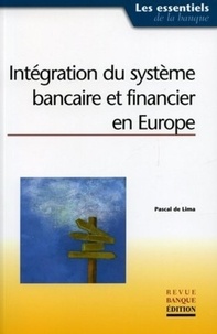 Pascal de Lima - Intégration du système bancaire financier en Europe.