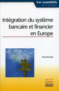 Intégration du système bancaire financier en Europe