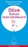 Désir. Roman sexo-informatif