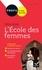 L'Ecole des femmes, Molière. Bac 1ère technologique  Edition 2019-2020