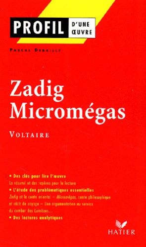 Zadig Et Micromegas, Voltaire