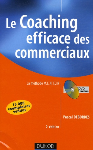Pascal Debordes - Le Coaching efficace des commerciaux - La méthode MENTOR. 1 DVD