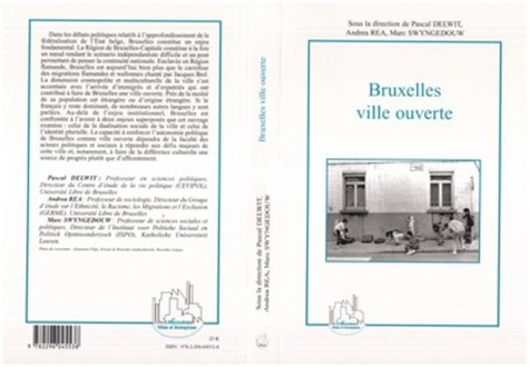 Pascal Delwit - Bruxelles, ville ouverte - Immigration et diversité culturelle au coeur de l'Europe.