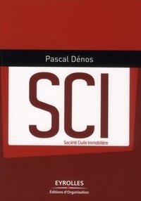 Pascal Dénos - SCI - Société Civile Immobilière.