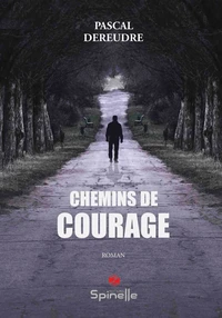 Chemins de courage