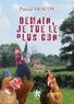 Pascal Descos - Demain, je tue le plus con - Polar rural.