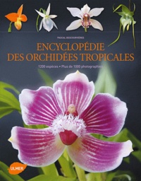 Encyclopédie des orchidées tropicales - 1200 espèces, plus de 1000 photographies.pdf