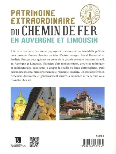 Patrimoine extraordinaire du chemin de fer en Auvergne et Limousin