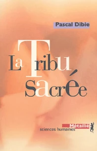 La tribu sacrée