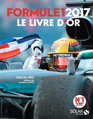 Pascal Dro - Livre d'or de la Formule 1.