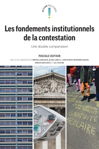 Les fondements institutionnels de la contestation