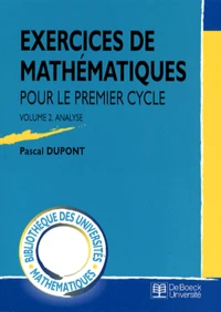 Exercices de mathématiques pour le premier cycle.