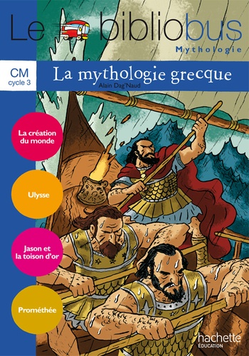 Pascal Dupont et Bernard Ginisty-Andrieu - Le bibliobus n° 31 La mythologie grecque CM - Cahier d'activités Parcours de lecture.