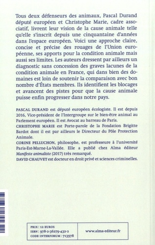 L'Europe des animaux. Utiliser le levier européen pour la cause animale