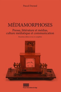 Pascal Durand - Médiamorphoses - Presse, littérature et médias, culture médiatique et communication.