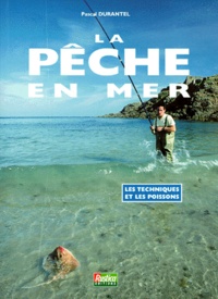 Pascal Durantel - La pêche en mer.