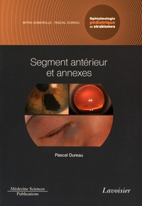 Ophtalmologie pédiatrique et strabismes - Volume 2, Segment antérieur et annexes.pdf