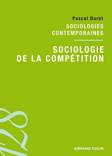 Sociologie de la compétition. Sociologies contemporaines