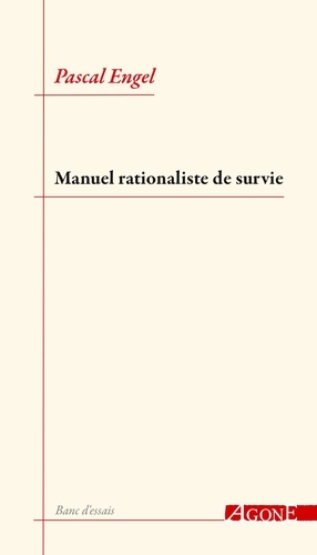 Manuel rationaliste de survie 1e édition