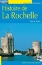 Pascal Even - Histoire de la Rochelle.