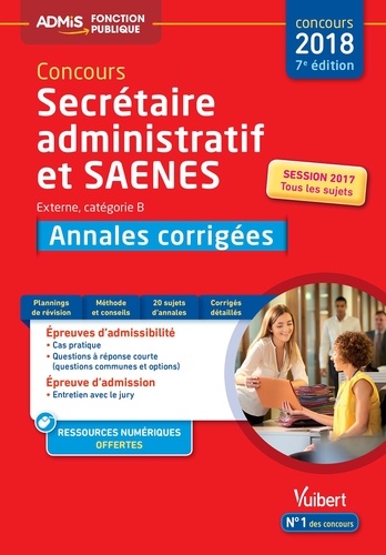 Pascal Eynard et René Guimet - Concours Secrétaire Administratif et SAENS - Annales corrigées - Catégorie B.
