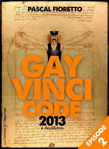 Gay Vinci Code 2013. Episode 2