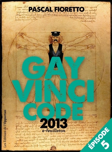 Gay Vinci Code 2013. Episode 5