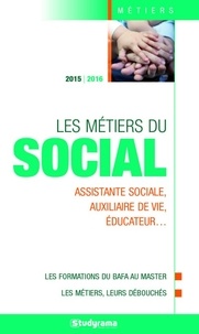 Pascal Fitzner et Marie-Lorène Giniès - Les métiers du social.