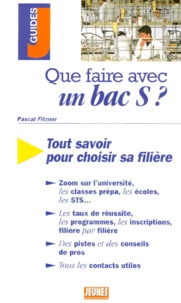 Pascal Fitzner - Que faire avec un bac S ?.