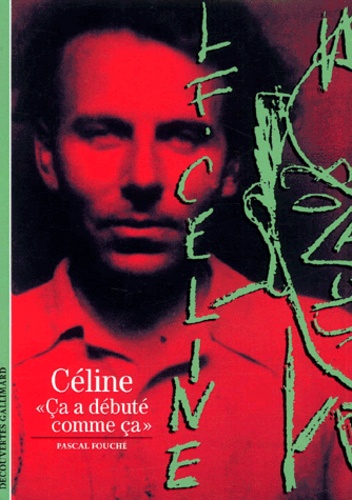 Pascal Fouché - Celine. " Ca A Debute Comme Ca ".