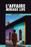 Pascal Framont - L'affaire mirage life.