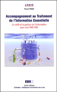 Pascal Frion - Accompagnement au Traitement de l'Information Essentielle - La veille et la gestion de l'information pour les PME - PMI.