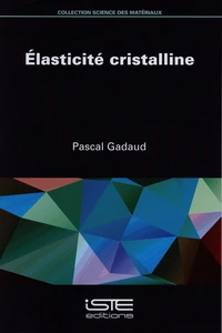Elasticité cristalline