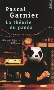 Pascal Garnier - La théorie du panda.