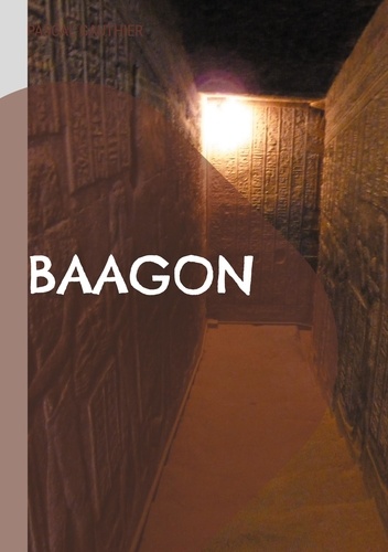 Baagon. La douzième crypte
