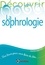 Découvrir la sophrologie - 2e édition 2e édition