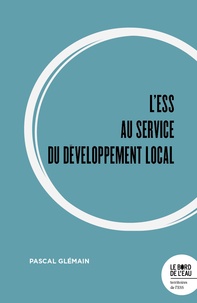 Pascal Glémain - L'ESS au service du développement local.