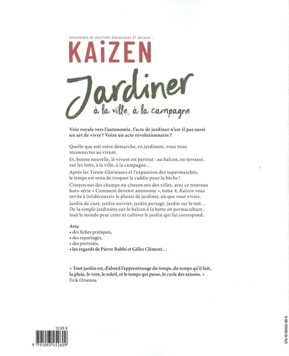 Kaizen Hors-série N° 17 Comment devenir autonome. Tome 4, Jardiner à la ville, à la campagne