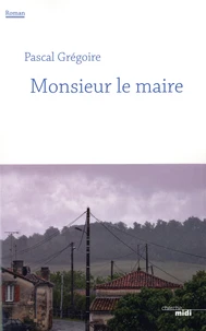 Monsieur le maire