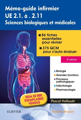 Pascal Hallouët - Mémo-guide infirmier UE 2.1 à 2.11 - Sciences biologiques et médicales.