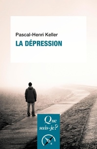 Pascal-Henri Keller - La dépression.