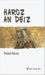 Pascal Hervio - Haroz an deiz.