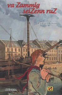 Va Zammig seiZenn ruZ