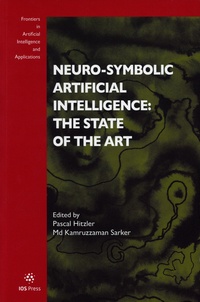 Pascal Hitzler et Kamruzzaman Sarker - Neuro-symbolic Artificial Intelligence: The State of the Art.