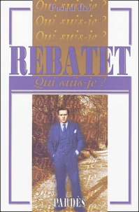 Pascal Ifri - Rebatet.