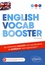 English Vocab Booster. Ou comment enrichir son vocabulaire et améliorer son expression !