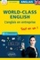 World-Class English. L'anglais en entreprise Tout en un ! A2>B1
