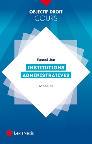 Institutions administratives 6e édition